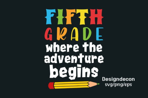 Fifth Grade Where the Adventure Begins