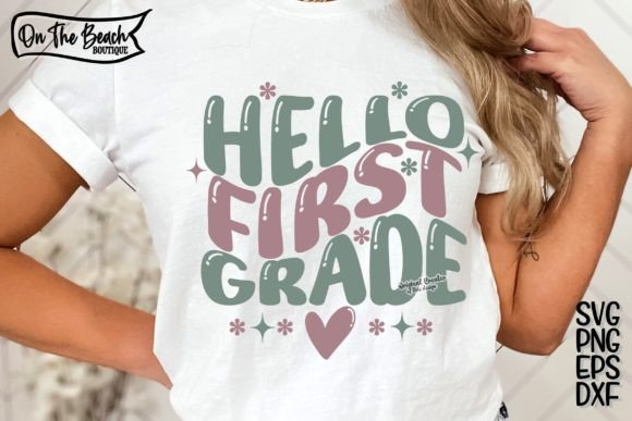 Hello First Grade SVG Retro Teacher SVG: A Back-to-School Design Powerhouse