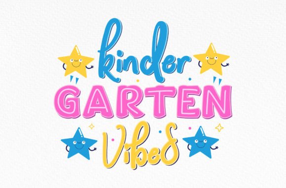 Kindergarten Vibes Svg: A Creative Design for Every Project